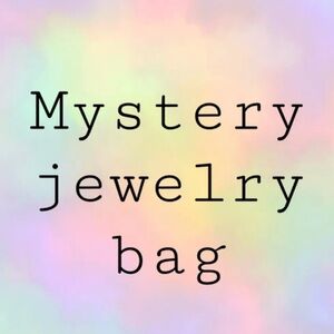 Mystery Jewelry Bag - $20 each!!